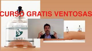 Curso gratis de ventosas 4 1a parte European School of Acupuncture [upl. by Jarad]