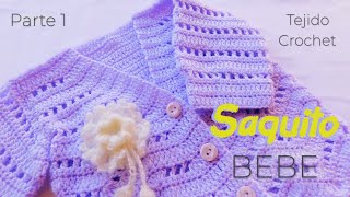 Saquito abierto Jersey Sueter para Bebe a Crochet Parte 1 de 2 [upl. by Sonia482]