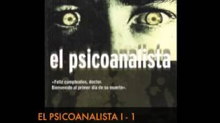 EL PSICOANALISTA I 1 AUDIOLIBRO Voz Humana [upl. by Garlen]