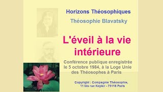 Théosophie  Léveil à la vie intérieure [upl. by Yard]