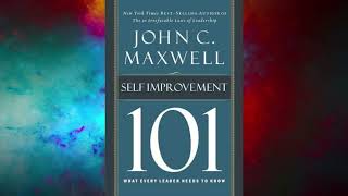 SelfImprovement 101 What Every Leader Needs to Know  by John C Maxwell [upl. by Kingston624]