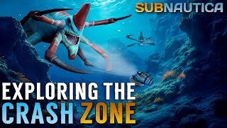 GET READY Were Exploring Subnauticas HELLISH Crashzone [upl. by Ybloc]