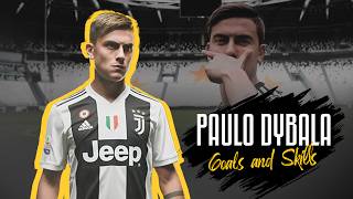 PAULO DYBALA SPECIAL MOMENTS GOALS AND SKILLS [upl. by Hedley]