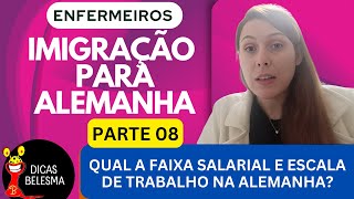 QUAL A FAIXA SALARIAL E ESCALA DE TRABALHO PARA ENFERMEIROS NA ALEMANHA [upl. by Aciretal]