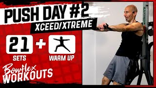 Bowflex Xtreme Push Day Workout 2  21 min Chest amp Triceps  4 min Core Xceed PR3000 [upl. by Doro449]