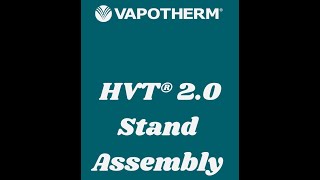 HVT 20 Stand Setup Instructions [upl. by Htebizile953]