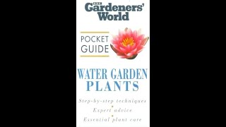 Gardeners World Pocket Guide Water Garden Plants 1998 UK VHS [upl. by Isadore]