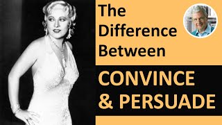 The Difference Between CONVINCE amp PERSUADE 4 Illustrated Sentence Examples [upl. by Ayek274]