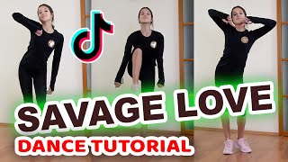 SAVAGE LOVE TIK TOK TUTORIAL  TIKTOK SLOW DETAILED DANCE TUTORIAL  DaniG [upl. by Rehpotsirhcnhoj]