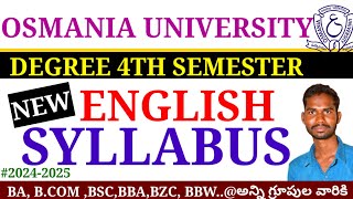 Degree 4th semester Osmania University English new Syllabus explanation 202425 Danduvenkatramulu [upl. by Thaine414]