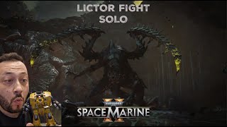 Warhammer 40000 Space Marine 2  Lictor Fight SOLO [upl. by Tali]