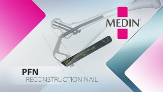 PFN  Reconstruction nail EN [upl. by Nichani352]