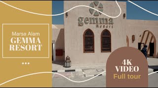 Gemma Resort 5  Marsa Alam Egypt NEW 4K VIDEO [upl. by Euqimod]