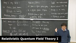 Lecture 1 Classical Field Theories and Principle of Locality [upl. by Ellenwahs]