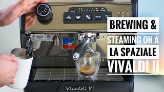 La Spaziale Vivaldi II Brewing and Steaming at the Same Time [upl. by Etnemelc]