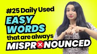 25 Mispronounced Daily Used English Words  English Pronunciation Practice pronunciation [upl. by Zzaj]