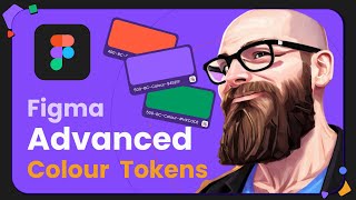 Figma tutorial advanced colour tokens using variables [upl. by Ecirrehs902]