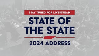 Governor Lee’s 2024 State of the State Address [upl. by Molahs]