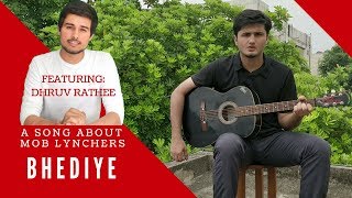 FakeNews Song  Bhediye  Featuring Dhruv Rathee  Acoustic Parody of Heeriye  Race 3 [upl. by Mascia]