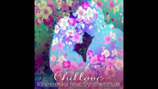 Kinestetika feat Syntheticsax  Chillove релакс с саксофоном Chillout Lounge Ambient New Age [upl. by Chrisy584]