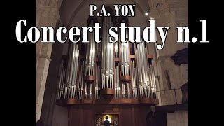 P A Yon  Concert Study n1 [upl. by Chu862]