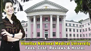 Vinnitsa National Medical University Fees Cost amp Reviews  MBBS in Ukraine [upl. by Antoine989]