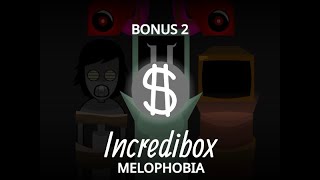 Melophobia  BONUS 2 [upl. by Dita]