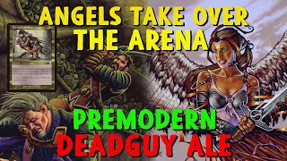 Angels Take Over The Arena New Look At DEADGUY ALE In Premodern [upl. by Oringa]