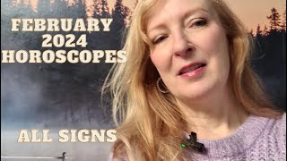 February 2024 horoscopes ALL SIGNS [upl. by Marelda]