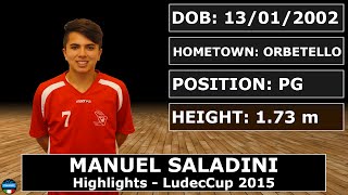 Manuel Saladini  2015 LudecCup Highlights [upl. by Nelia992]