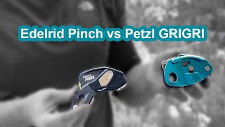 Edelrid Pinch vs Petzl GRIGRI [upl. by Farrica121]