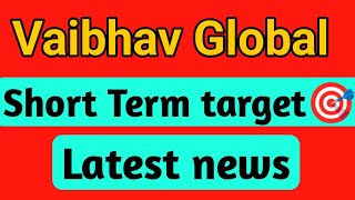 Vaibhav Global share  vaibhav global share latest news  vaibhav global share latest news today [upl. by Mehs]