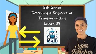 Describing a Sequence of Transformations [upl. by Notgnihsaw]