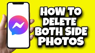 How To Delete Photos On Messenger From Both Sides Step By Step [upl. by Agnes5]