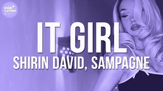 Shirin David Sampagne  It Girl Lyrics [upl. by Bedad]