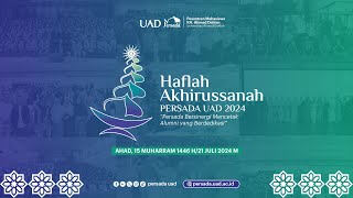 HAFLAH AKHIRUSSANAH PERSADA UAD 2024 [upl. by Marlen]