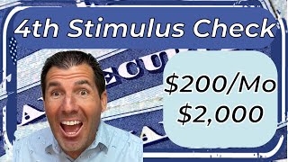 200 Monthly Increase  2000 4th Stimulus Check  Low Income Social Security SSDI SSI Seniors [upl. by Ahsinhoj]