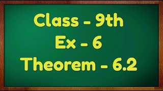 Class  9th Ex  6 Theorem 62 Lines and Angles Maths NCERT CBSE [upl. by Dulcie]