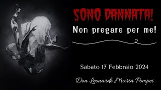 Sono dannata Non pregare per me [upl. by Kiki]