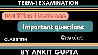 Important questions  class 11th  Political science  Hindi  mid term exam  by Ankit Gupta [upl. by Swanson]