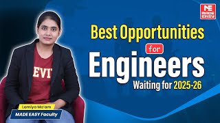 What’s Next for Engineers  Top Opportunities in 202526 Explained by Lamiya Maam  MADE EASY [upl. by Beitch354]