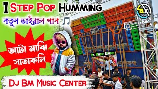 Aata Majhi Satakli  New Viral Dj Song🎵1Step Humming Mix 2023🔥Dj Bm Remix BxMusicStudio420 [upl. by Rodmur260]