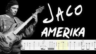 Jaco Pastorius  Amerika Accurate Bass Tabs By Chamis Bass [upl. by Ferdinand]