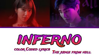 INFERNO song lyrics on the judge from hell kdrama Kang bitna and ha sooon [upl. by Formenti302]