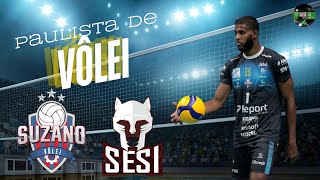 PAULISTA DE VÔLEI  SUZANO VÔLEI X SESI  BAURU [upl. by Gemma]