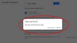 How To Fix Google Classroom Class not found No Class with that class code Problem Solve [upl. by Hsihsa]