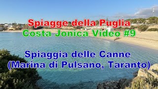 9 Spiaggia delle Canne Marina di Pulsano Taranto  Spiagge della Puglia Costa Jonica Salento [upl. by Azeel]