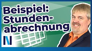 ExcelGrundlagen 15 Zeiterfassung  So gestaltest Du eine Stundenabrechnung mit ExcelFunktionen [upl. by Atsocal]