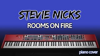 Stevie Nicks Rooms On Fire Piano Cover [upl. by Montague]