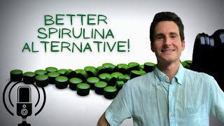 Chlorella Better Than Spirulina Chlorella vs Spirulina  More Benefits amp Safer Alternative [upl. by Tamas]